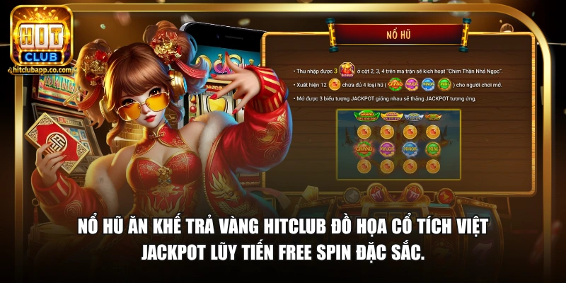 Nổ Hũ Ăn Khế Trả Vàng - Jackpot Cổ Tích Thưởng Lớn 2026 1 Nổ hũ Ăn Khế Trả Vàng HitClub đồ họa cổ tích Việt Jackpot lũy tiến Free Spin đặc sắc.
