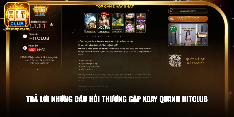 Trả lời những câu hỏi thường gặp xoay quanh Hitclub